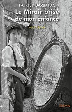 Cvt le miroir brise de mon enfance 8050